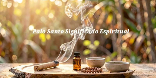 Palo Santo significado espiritual: Conexiones y prácticas sagradas